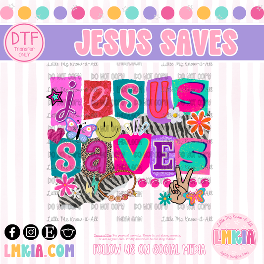 Jesus Saves DTF Transfer