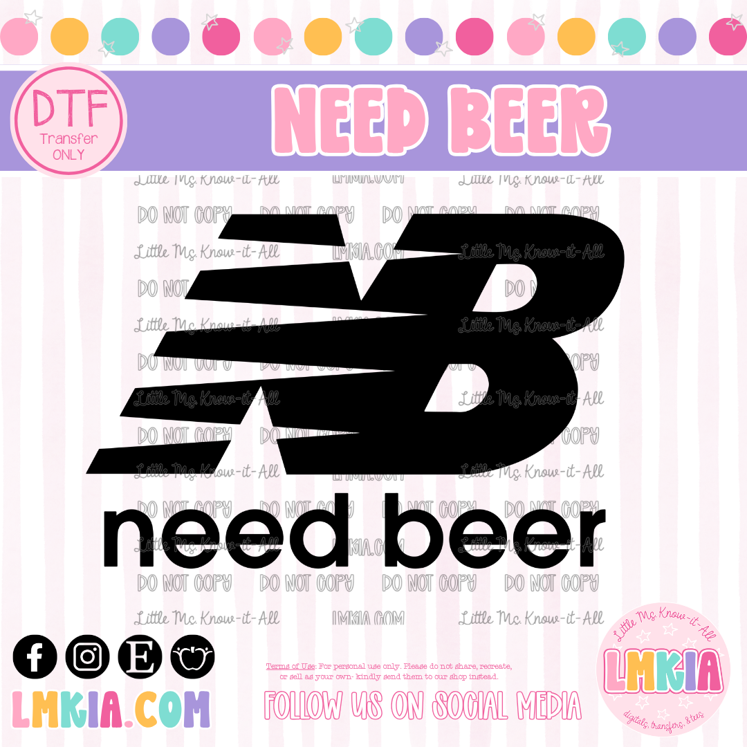 Need Beerr DTF Transfer