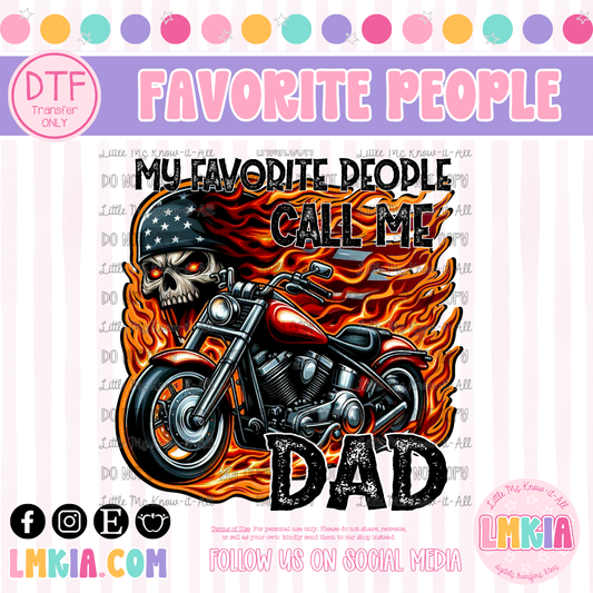 My Favorite People Call Me Dad DTF Transfer