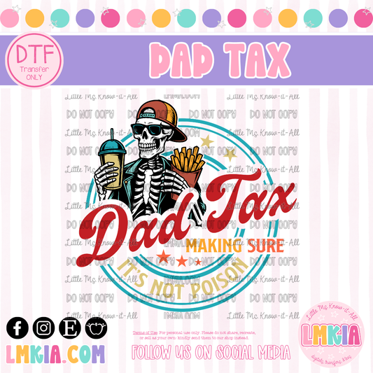 Dad Tax DTF Transfer