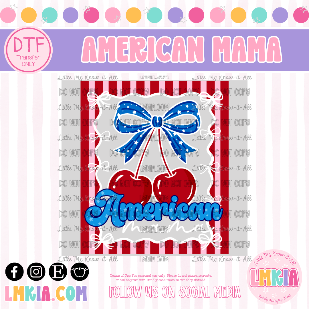 American Mama DTF Transfer