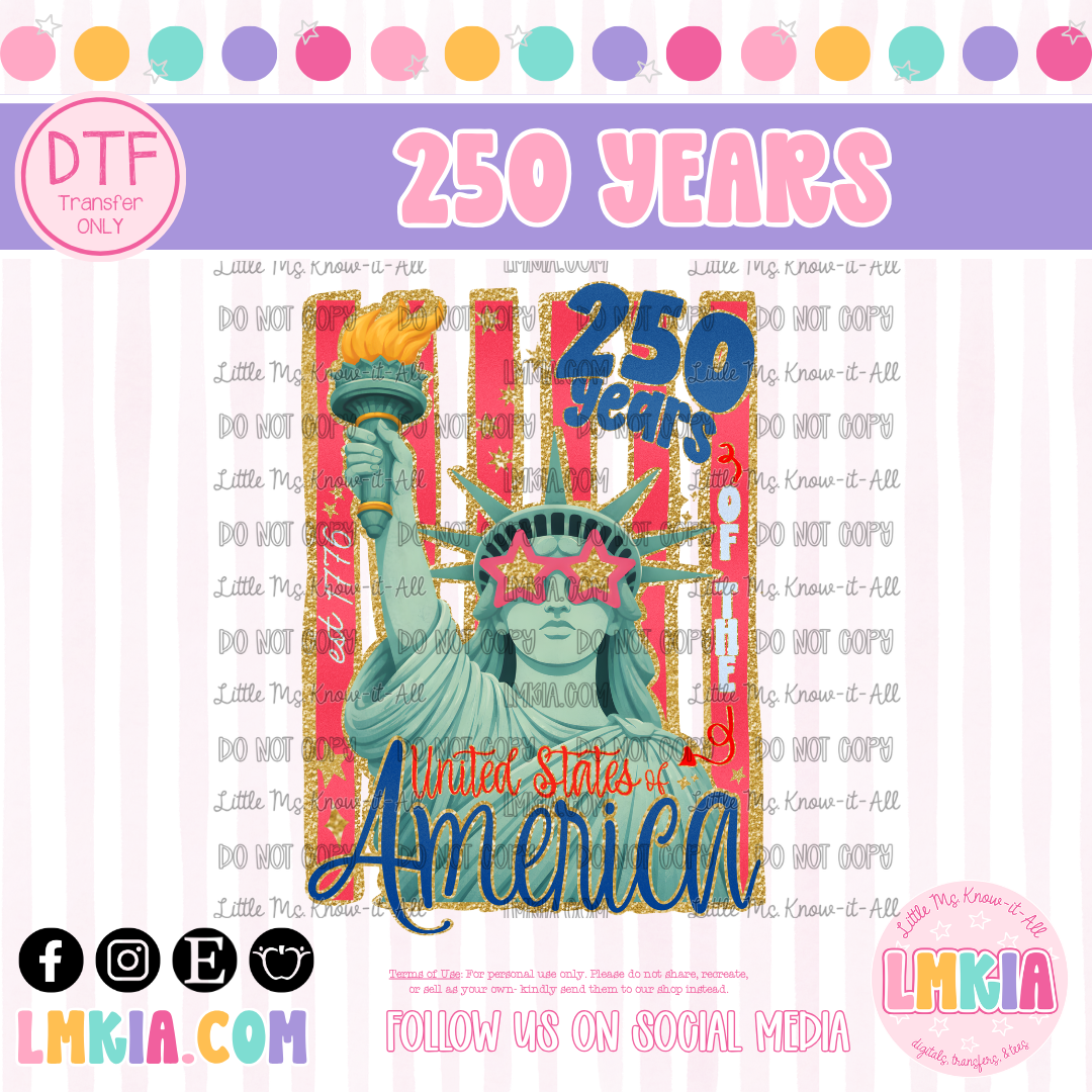 250 Years Lady Liberty DTF Transfer