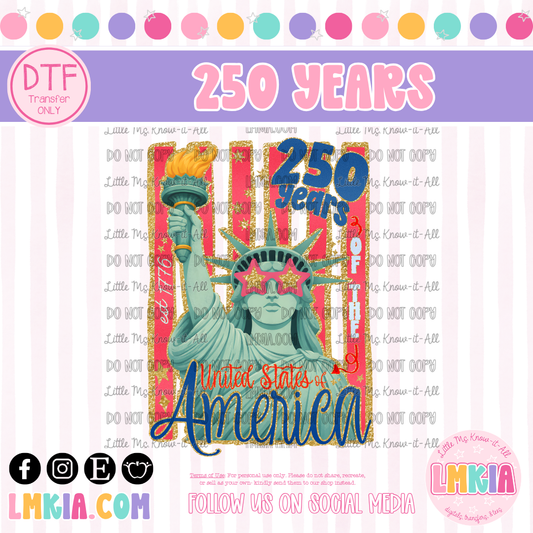 250 Years Lady Liberty DTF Transfer