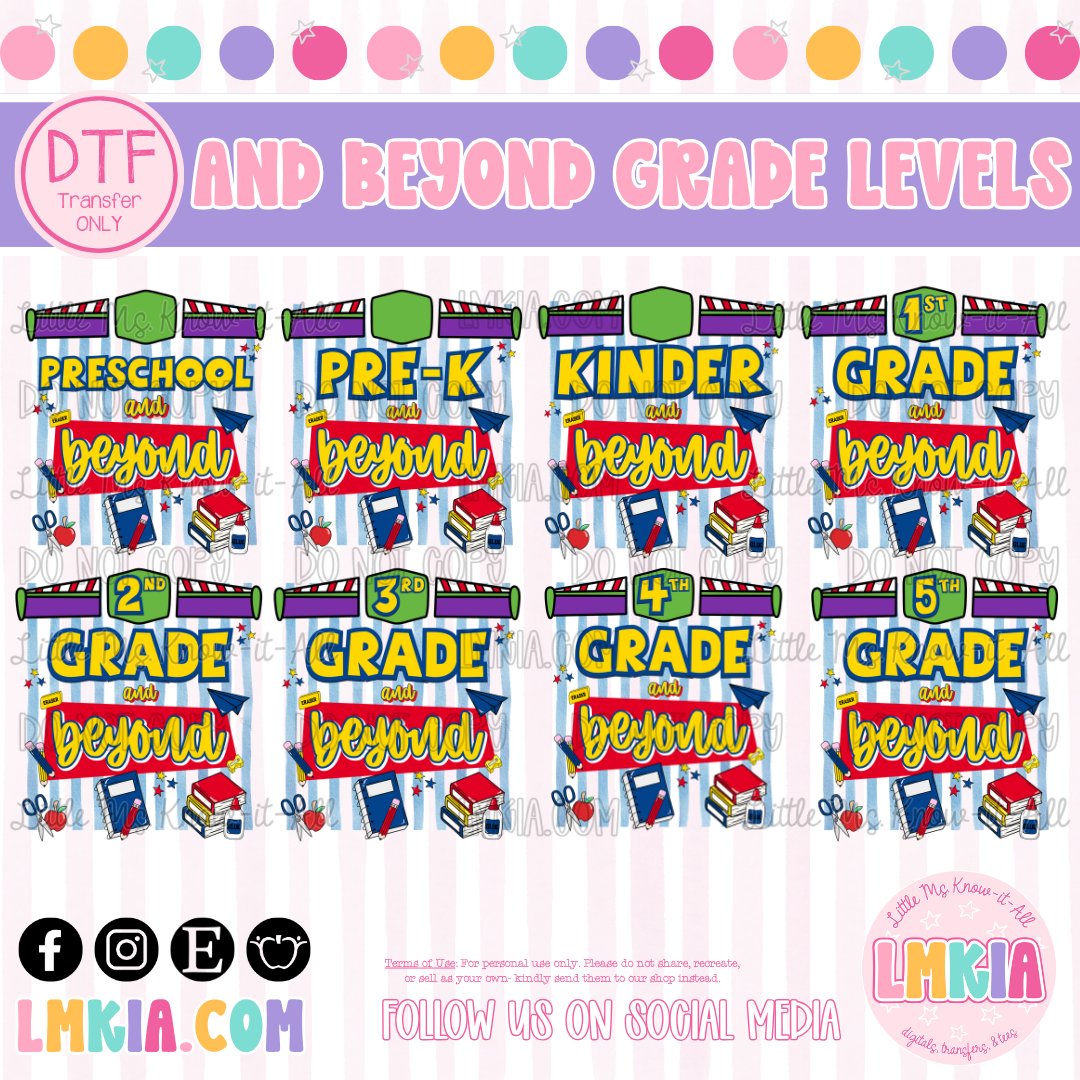 And Beyond Grade Levels DTF Transfer