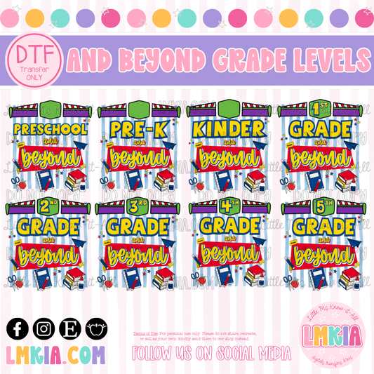 And Beyond Grade Levels DTF Transfer