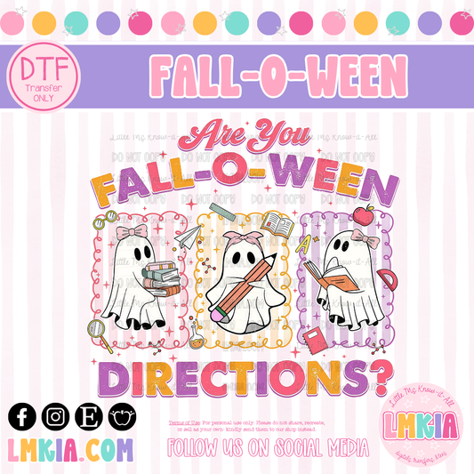 Are You Fall-o-Ween Directions? DTF Transfer