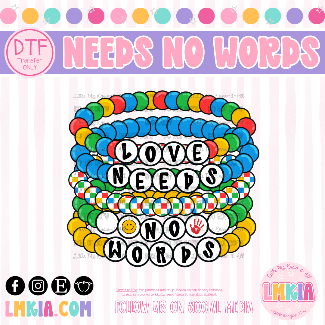Love Needs No Words DTF Transfer