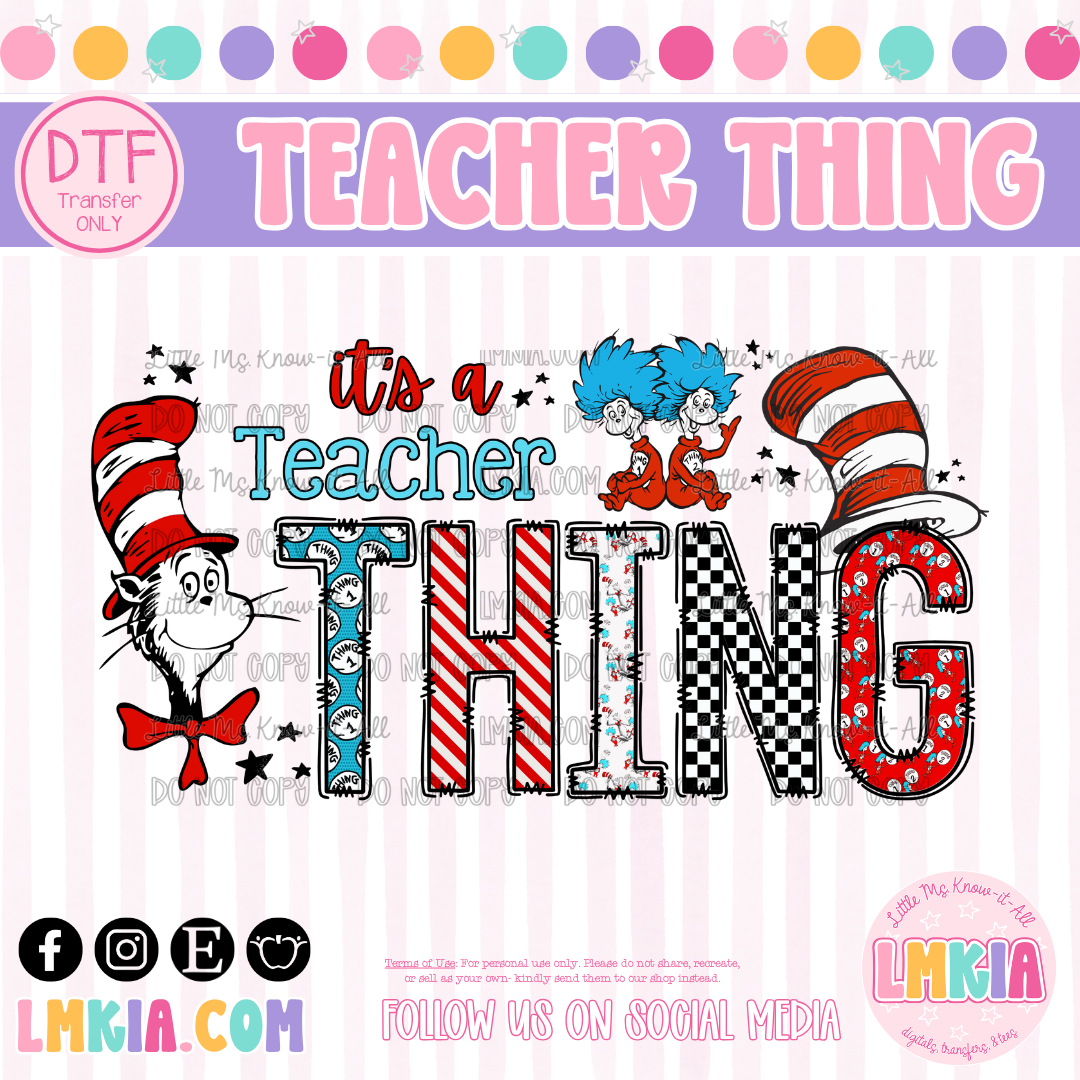 It's A Teacher Thing DTF Transfer