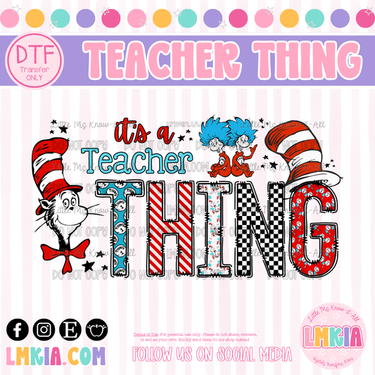 It's A Teacher Thing DTF Transfer