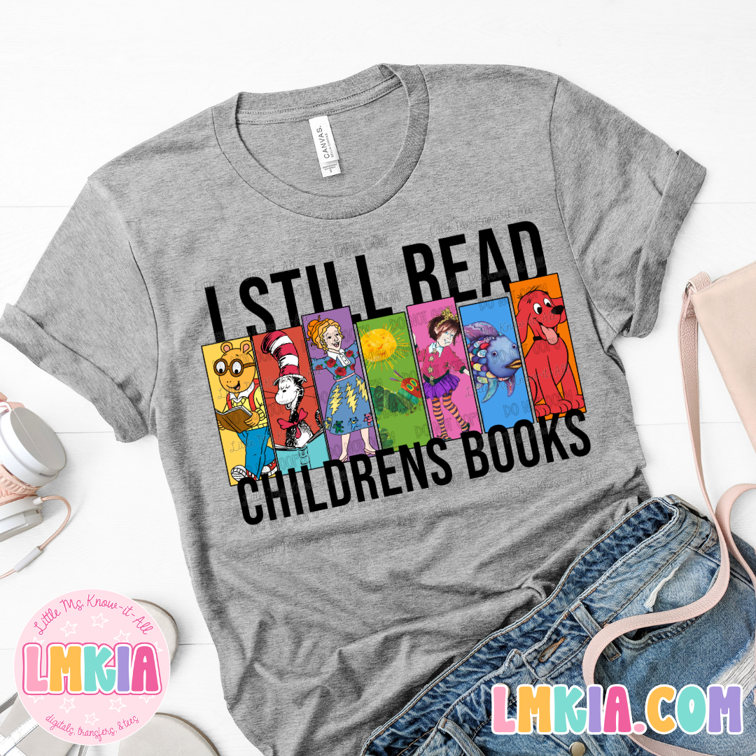 I Still Read Children's Book T-Shirt