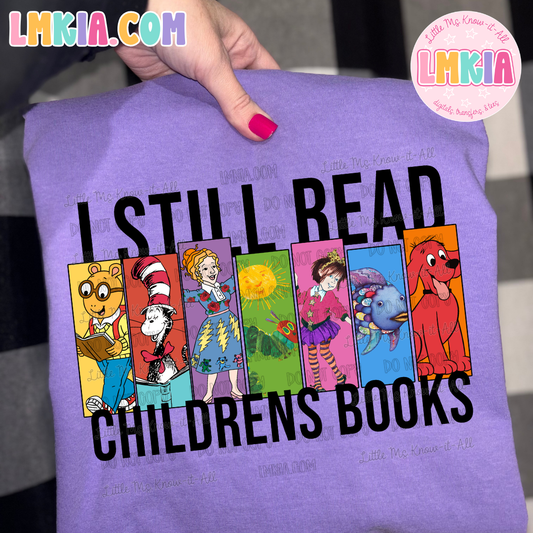 I Still Read Children's Book T-Shirt