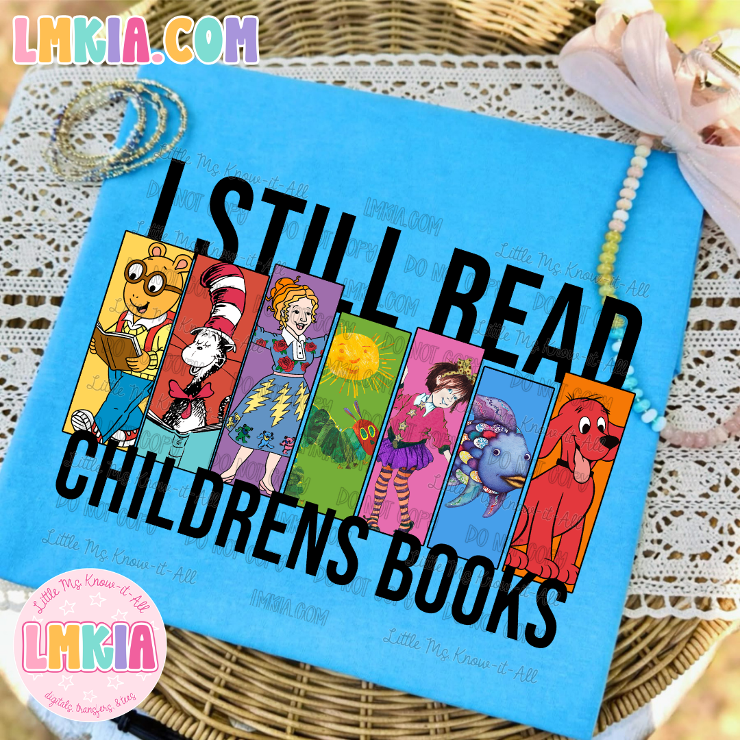I Still Read Children's Book T-Shirt