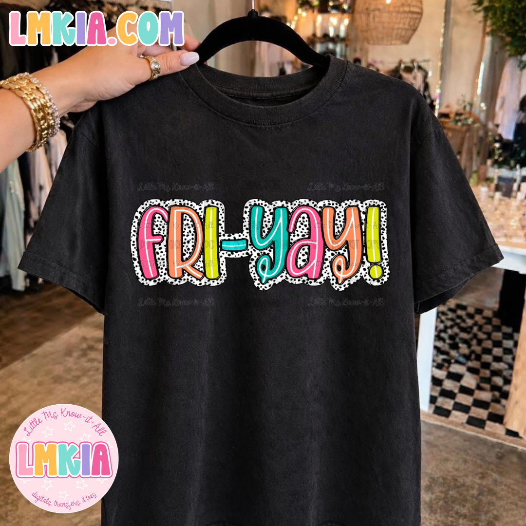 Dalmatian Fri-Yay Friday T-Shirt