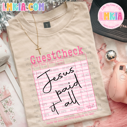 Jesus Paid It All T-Shirt