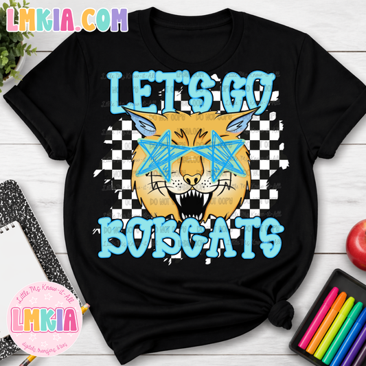 Let's Go Bobcats T-Shirt