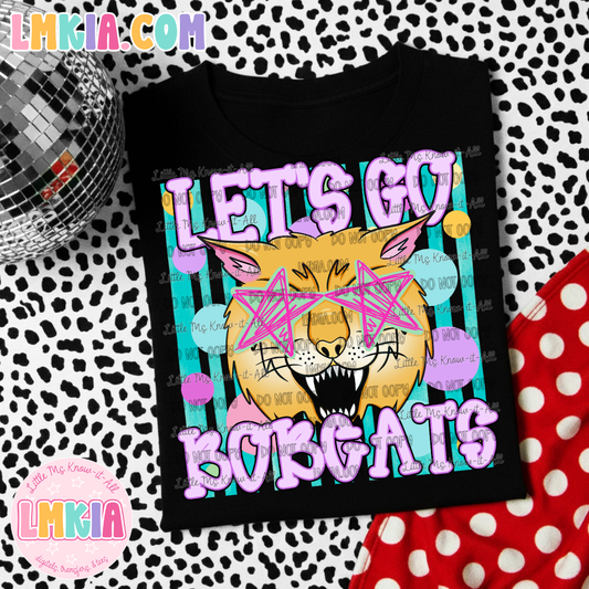 Let's Go Bobcats Bubbles T-Shirt