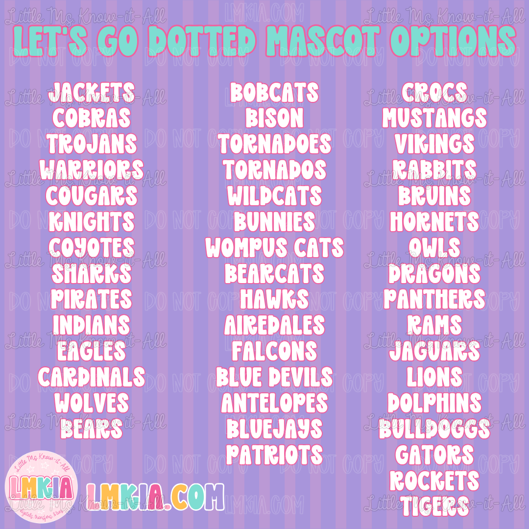 Let's Go Dotted Mascots T-Shirt