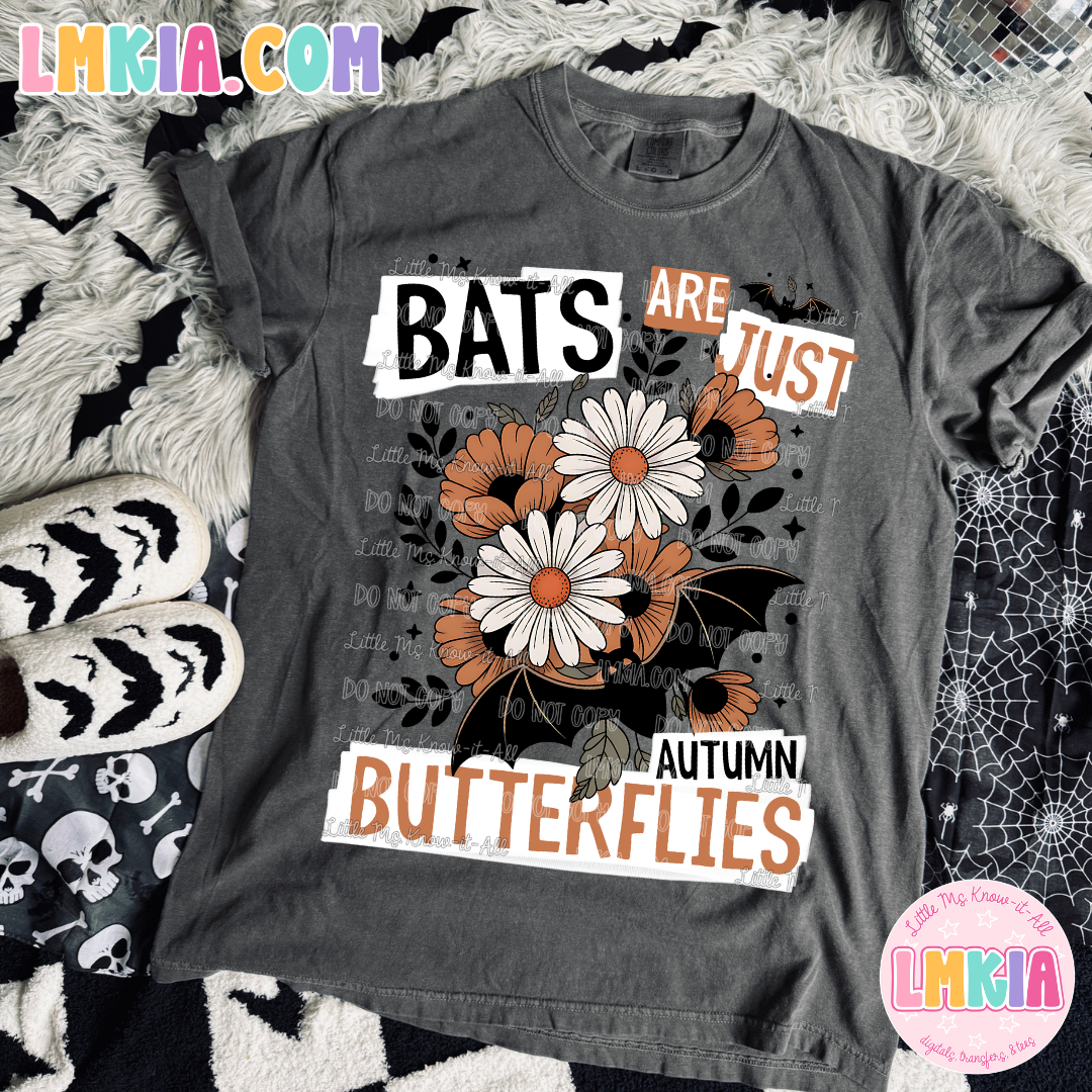 Bats Are Just Autumn Butterflies T-Shirt