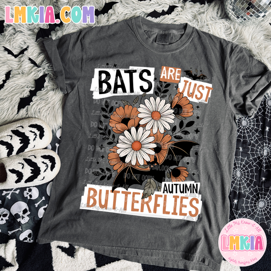 Bats Are Just Autumn Butterflies T-Shirt