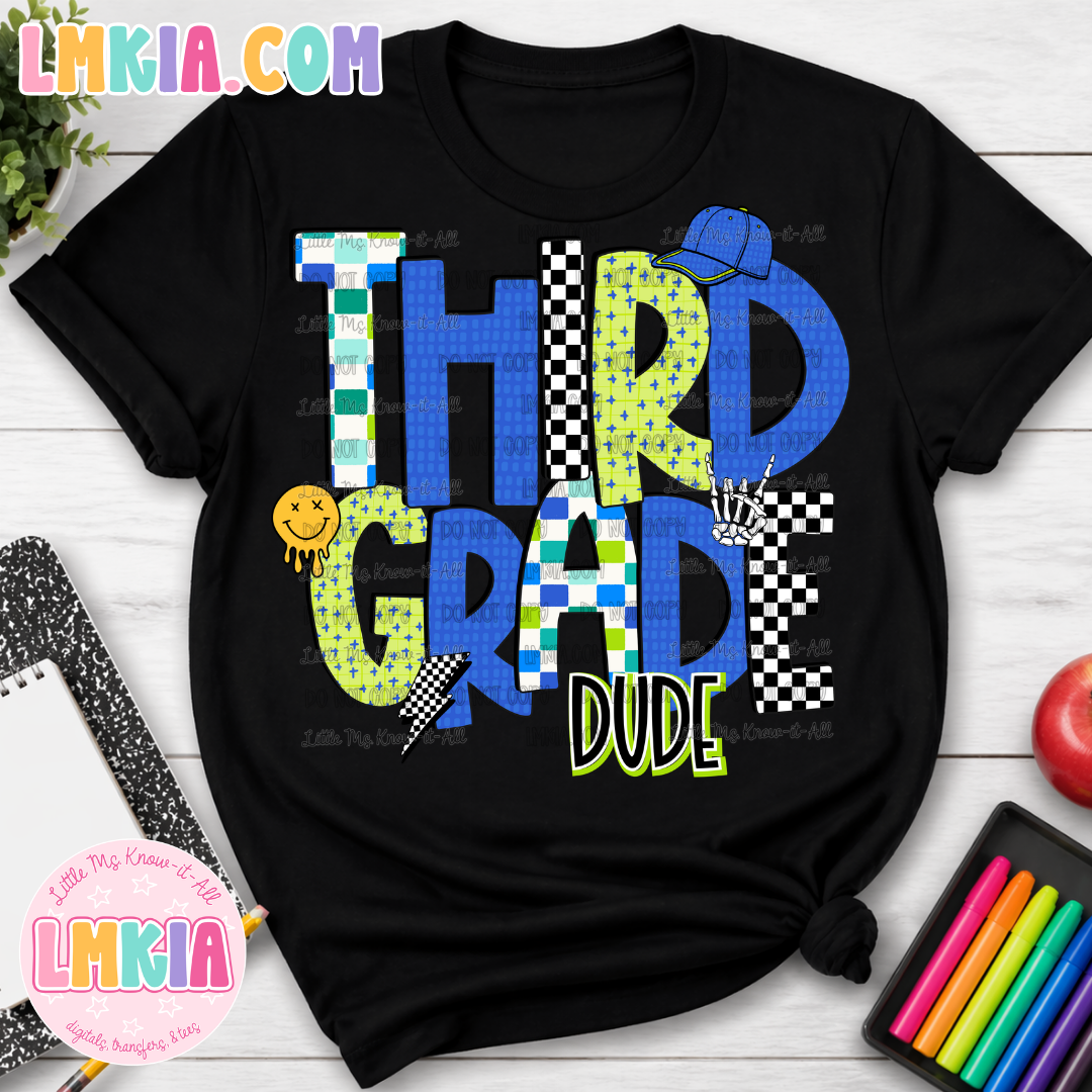 Dude Grade Levels Kids T-Shirt