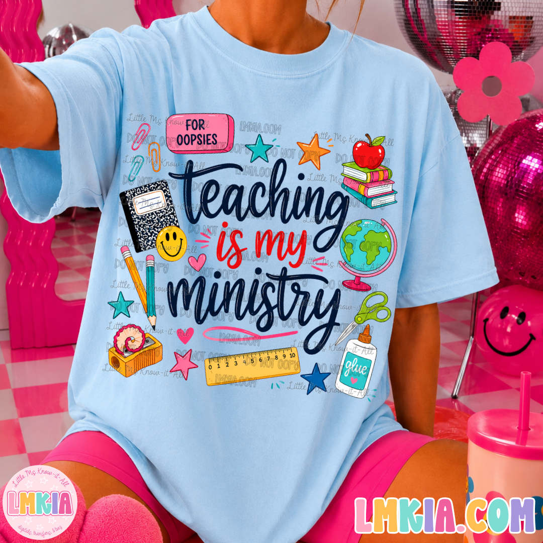 Teaching Is My Ministry T-Shirt