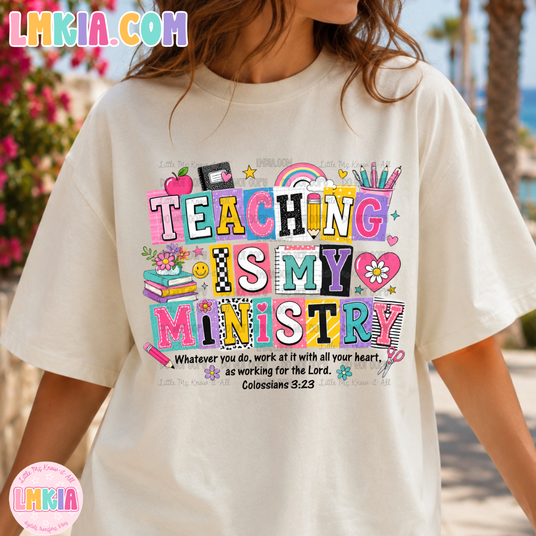 Teaching Is My Ministry T-Shirt