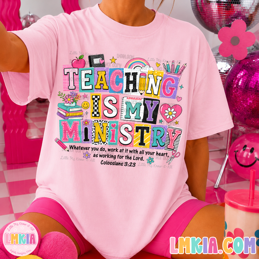 Teaching Is My Ministry T-Shirt