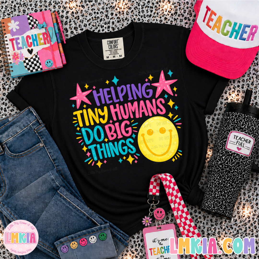 Helping Tiny Humans T-Shirt