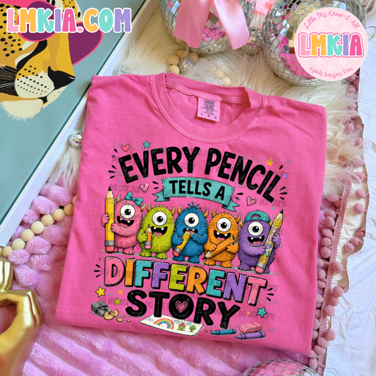 Every Pencil Tells A Different Story T-Shirt