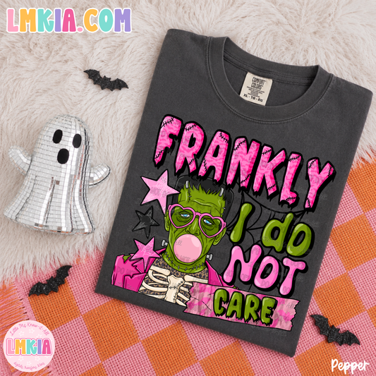 Frankly I Do Not Care T-Shirt