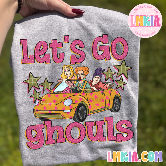 Let's Go Ghouls T-Shirt