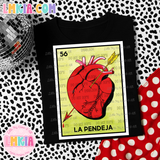 Loteria La Pendeja Mexican T-Shirt
