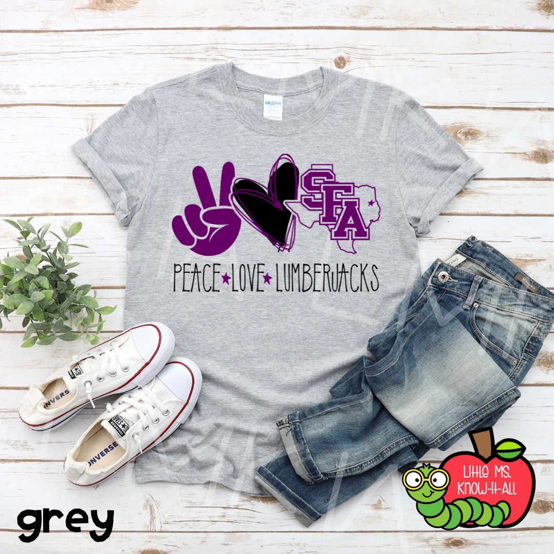 Peace Love Lumbers T-Shirt