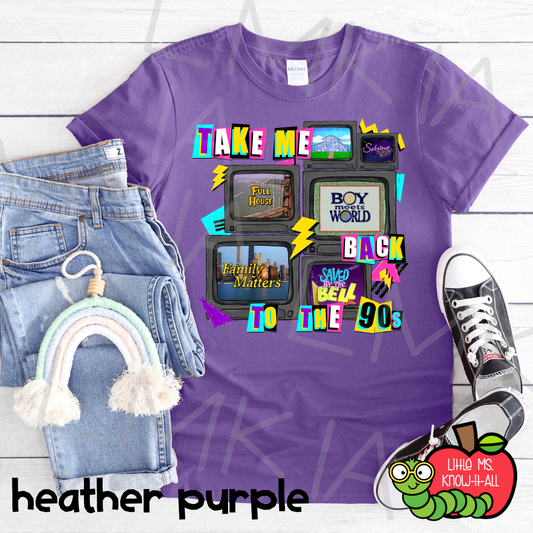 Take Me Back to the 90's Popular TV Shows T-Shirt