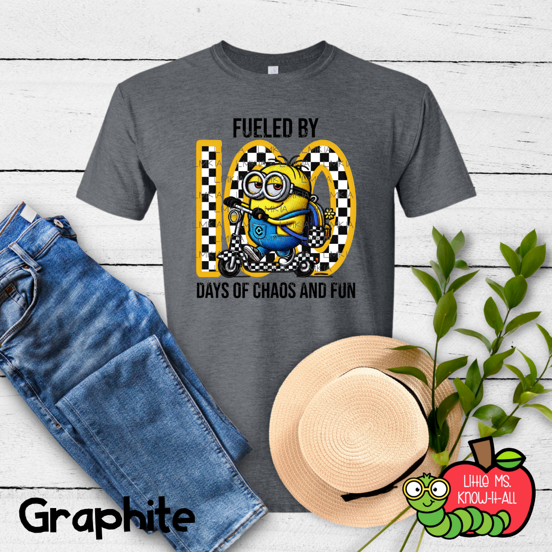Fueled By 100 Days of Chaos and Fun Adult T-Shirt