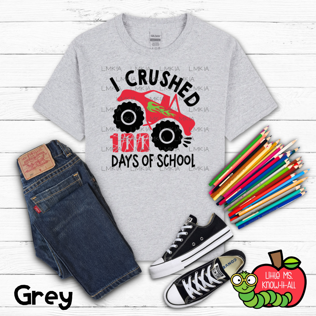 I Crushed 100 Days of School Kids T-Shirt
