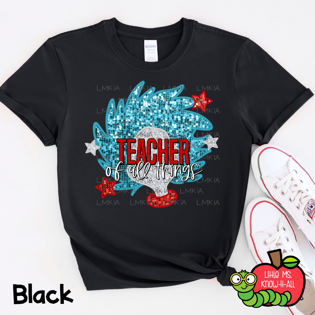 Teacher of All Things T-Shirt