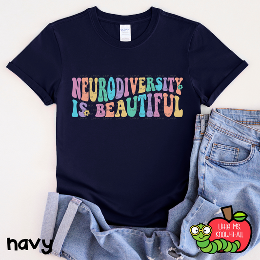 Neurodiversity is Beautiful T-Shirt