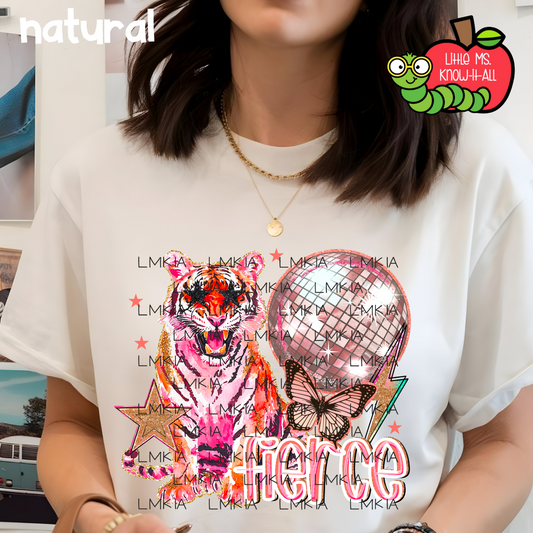 Fierce T-Shirt