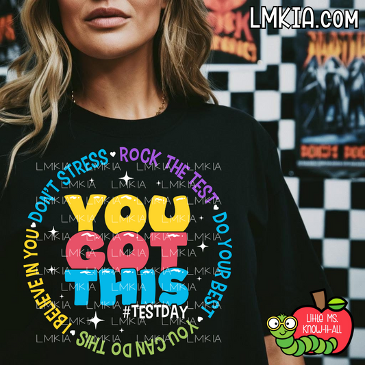 You Got This T-Shirt