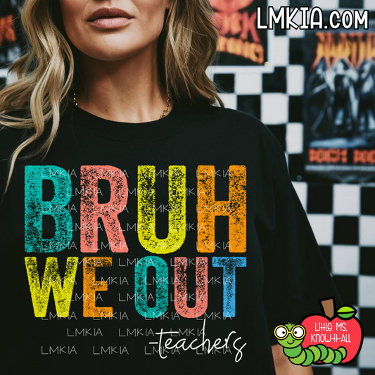 Bruh, We Out Distressed T-Shirt