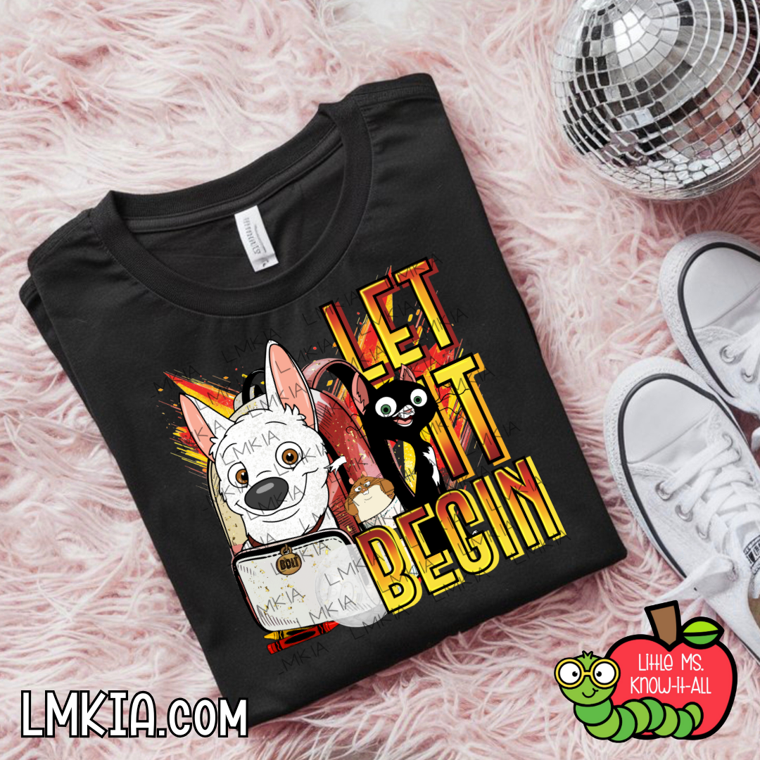 Let it Begin Puppy T-Shirt
