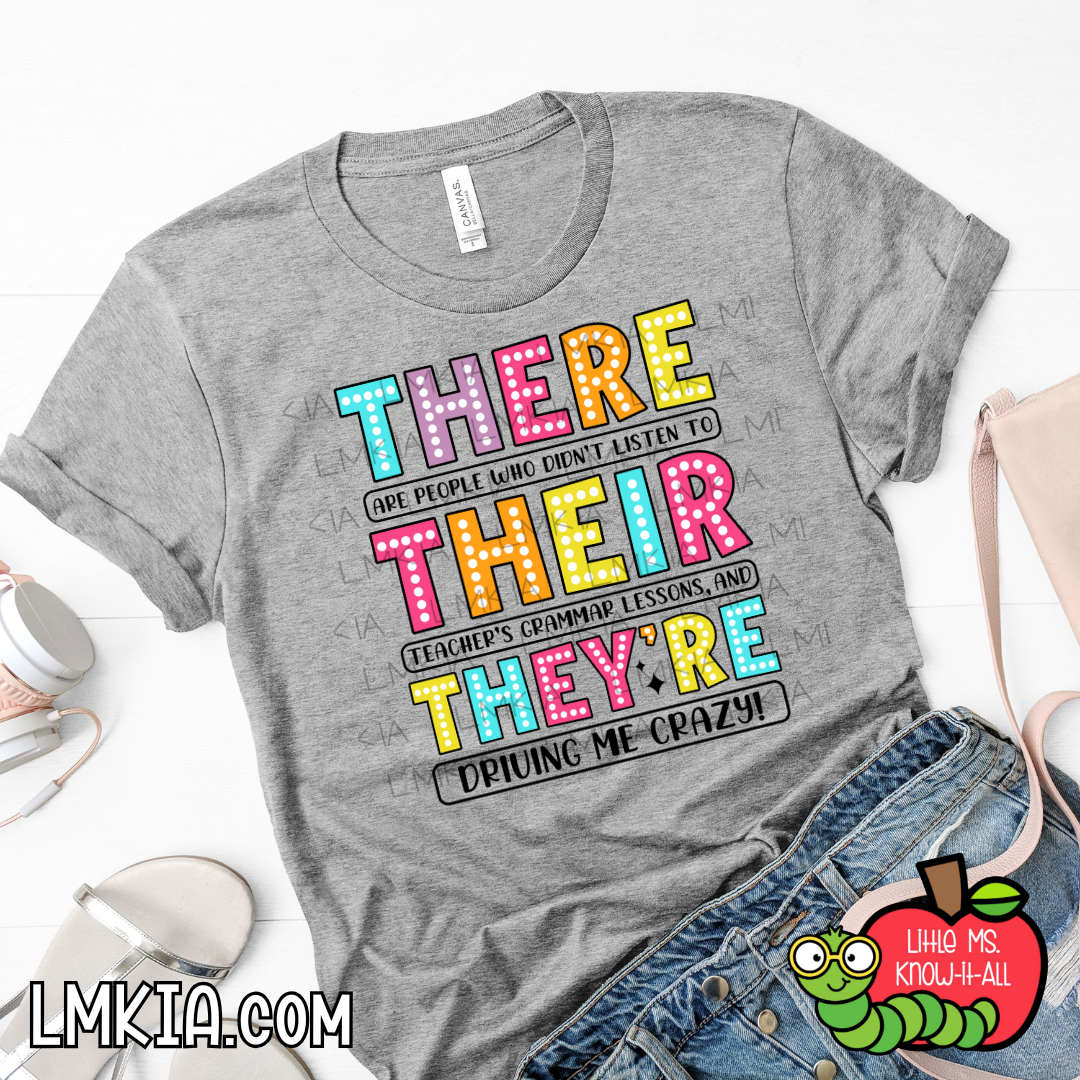 There Their They're Marquee T-Shirt