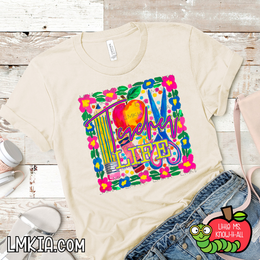 Teacher Life T-Shirt