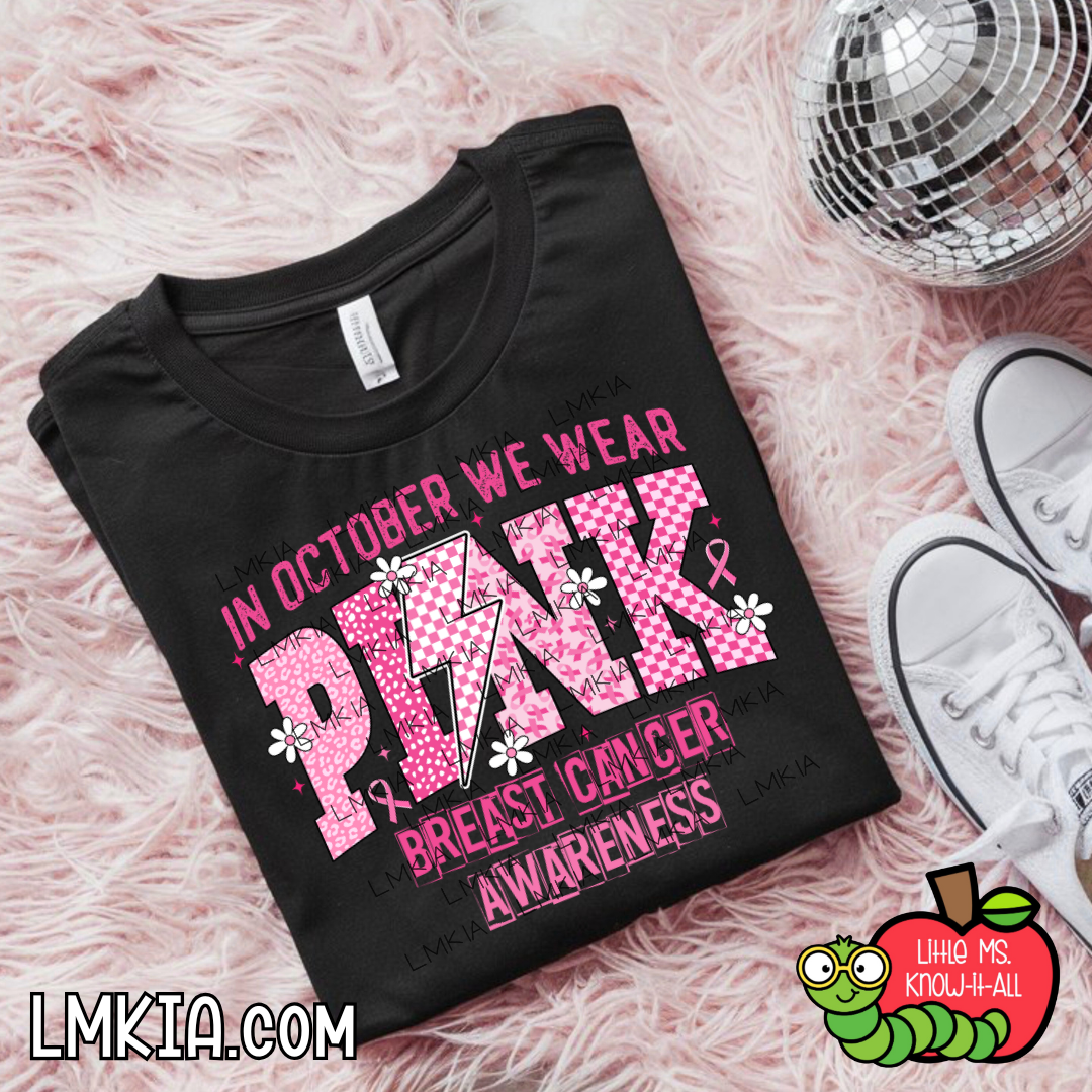 In October We Wear Pink T-Shirt