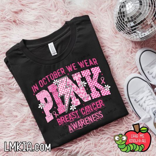 In October We Wear Pink T-Shirt