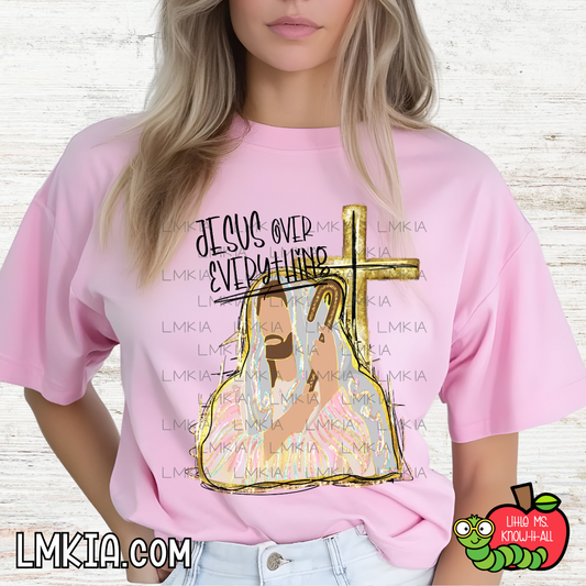 Jesus Over Everything T-Shirt
