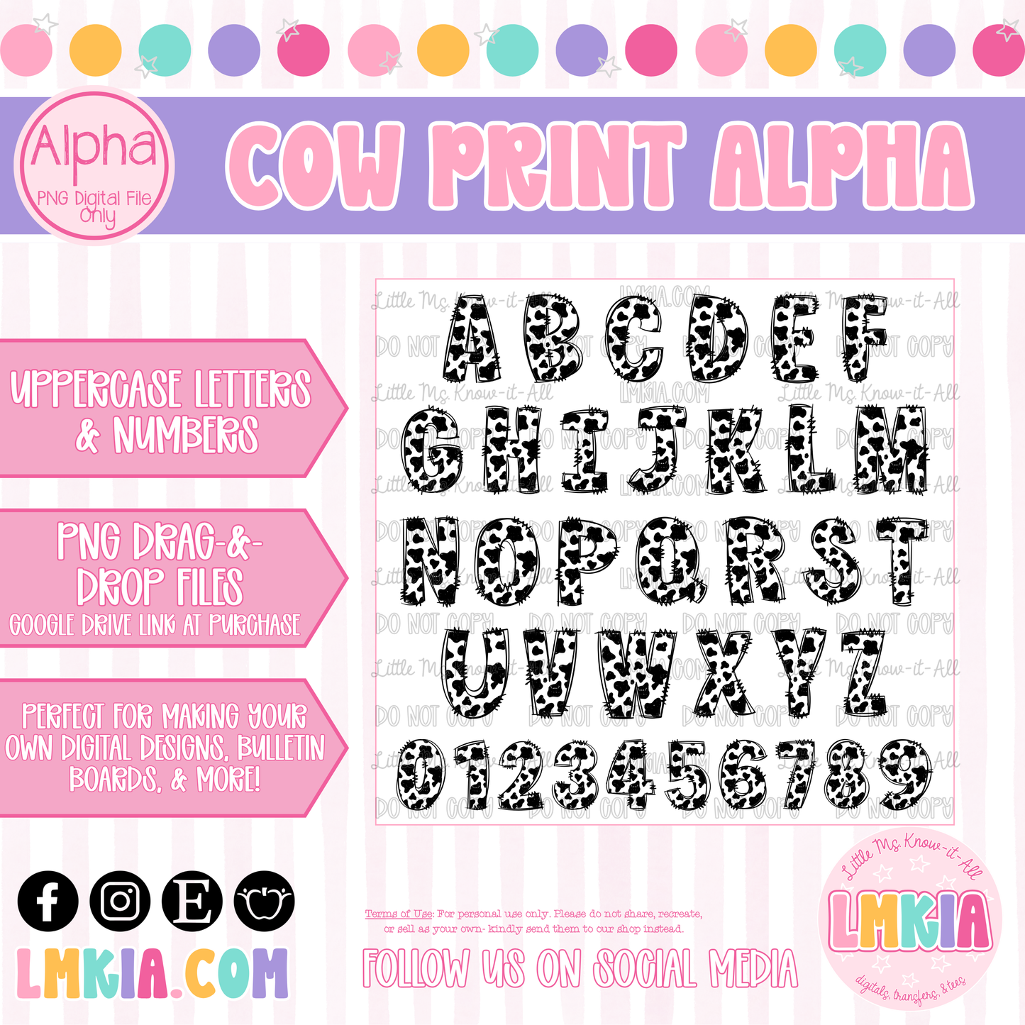Cow Print Alpha Pack