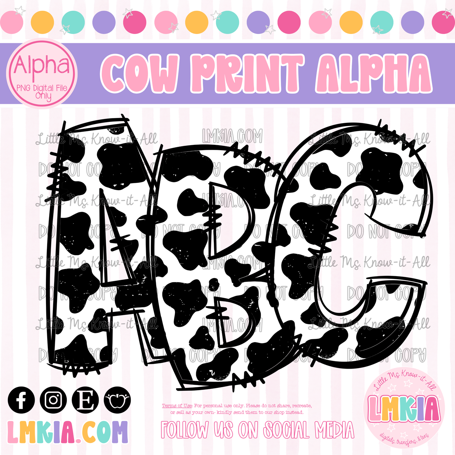 Cow Print Alpha Pack
