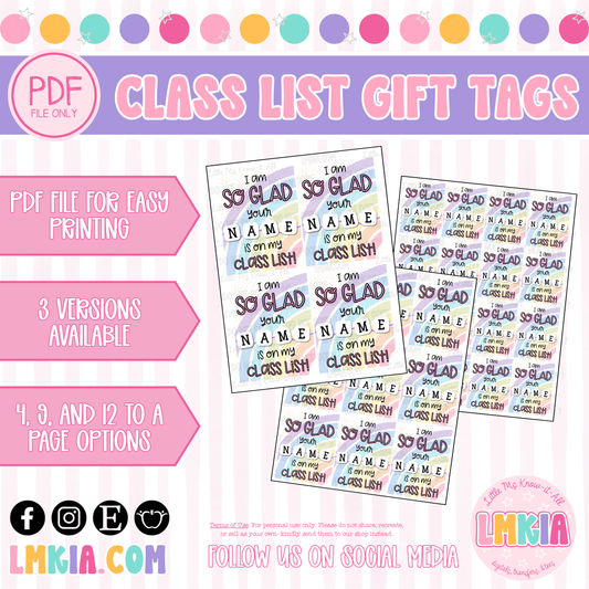 "I'm So Glad Your Name Is On My Class List" Friendship Bracelet Printable Gift Tags